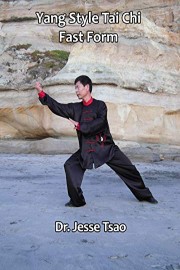 Yang Style Tai Chi Fast Form