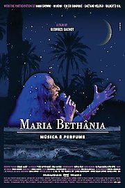 Maria Bethnia: Music is Perfume