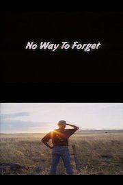 No Way to Forget