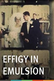 Effigy in Emulsion