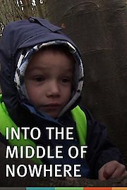 Into the Middle of Nowhere