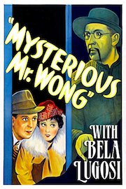 The Mysterious Mr Wong with Bela Lugosi