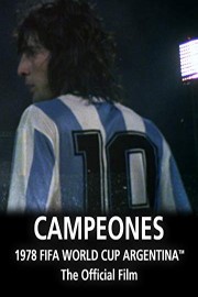 Campeones: The Official film of 1978 FIFA World Cup Argentina