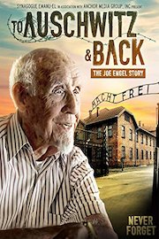 To Auschwitz and Back