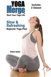Slow & Refreshing Beginner Yoga Flow