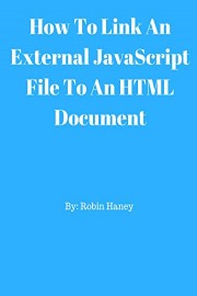How To Link An External JavaScript File To An HTML Document