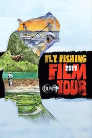 2017 Fly Fishing Film Tour