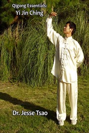 Qigong Essentials: Yi Jin Ching