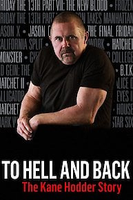 To Hell and Back: The Kane Hodder Story