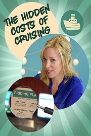 The Hidden Costs of Cruising