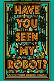 Have You Seen My Robot?