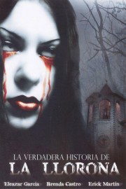 La Verdadera Historia De La Llorona