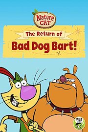 Nature Cat: The Return of Bad Dog Bart