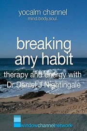 Breaking Any Habit therapy and energy with Dr Daniel J Nightingale