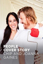 People Cover Story: Chip and Joanna Gaines