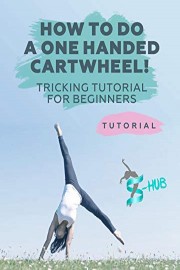 How to do a one-handed Cartwheel! Tricking tutorial for beginners.