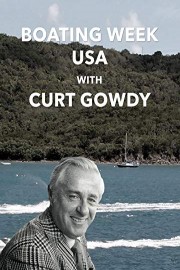 Boating Week USA with Curt Gowdy