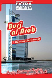 Extravaganza - Burj Al Arab - United Arab Emirates