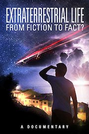 Extraterrestrial Life: From Fiction to Fact?