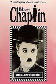 Unknown Chaplin The Great Director