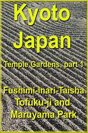 Kyoto, Japan Temple Gardens at Inari, Tofukuji Maruyama