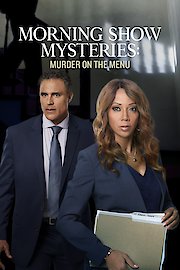 Morning Show Mystery: Murder on the Menu