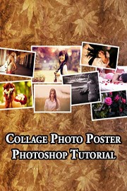 Collage Photo Poster - Photoshop Tutorial