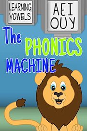 Learning Vowels - A, E, I, O, U, Y - The Phonics Machine