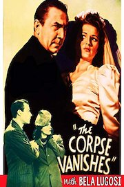 The Corpse Vanishes with Bela Lugosi