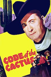 Code of the Cactus - 1939 - Remastered Edition