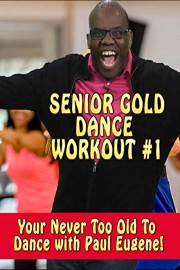 Senor Gold Dance Workout # 1