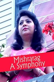 Mishrarag - A Symphony