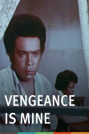 Vengeance Is Mine