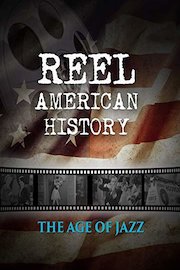 Reel American History: The Age of Jazz