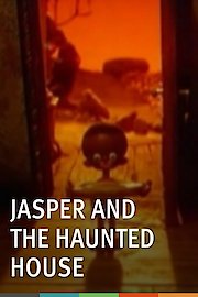 Jasper and the Haunted House