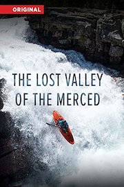 The Lost Valley of the Merced