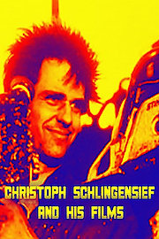 Christoph Schlingensief and His Films