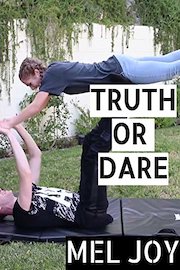 Truth Or Dare - Mel Joy