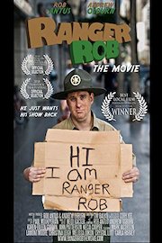 Ranger Rob: The Movie