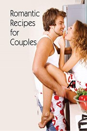 Romantic Recipes for Couples