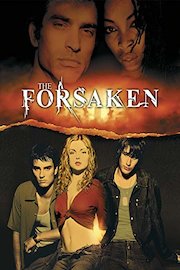Forsaken, The