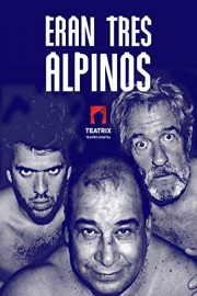 Eran Tres Alpinos
