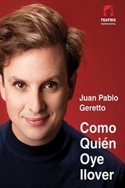 Como Quien Oye Llover