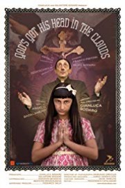 God's Got His Head in the Clouds