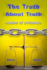 The Truth about Truth: Chains of Evidence