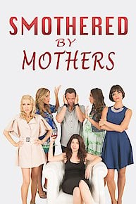 Smothered by Mothers