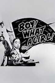Boy What a Girl