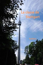 La classe de Stuttgart