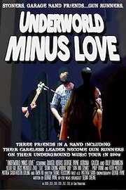 Underworld Minus Love