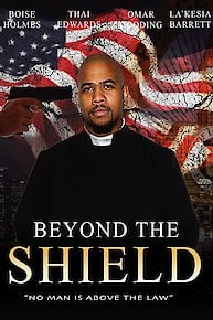 Beyond the Shield